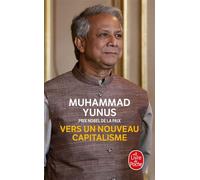 Vers un nouveau capitalisme - Muhammad Yunus - Lgf - Poche - Etude
