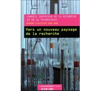 Vers un nouveau paysage de la recherche, Rapport activités 2007 - Collectif - Documentation Francaise - broché - Essai