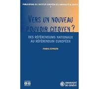 Vers un nouveau pouvoir citoyen ? Frédéric Esposito (Auteur)