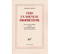 Vers un Nouveau Prophétisme: Essai sur le rôle politique du sacré et la situation de Lucifer dans le monde moderne