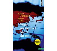 Vers un nouvel ordre du monde