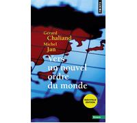 Vers un nouvel ordre du monde - Gérard Chaliand - Points - Poche - Essai