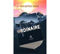 Vers un ordinaire - Jean-Baptiste Barois - Le Lys Bleu - broché - Poésie