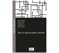 Vers Un Service Public Raisonné