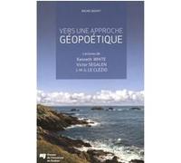 Vers une approche geopoetique Rachel Bouvet (Auteur)