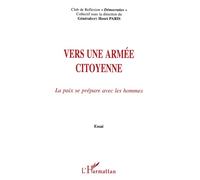 Vers une Armée Citoyenne - Henri Paris - L'harmattan - broché - Livre