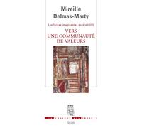 Vers une communauté de valeurs. Les Forces imaginantes du droit, 4