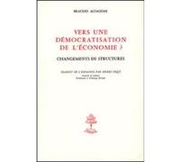 Vers une democratisation de l'economie ALFAGEME BRAULIO (Auteur)