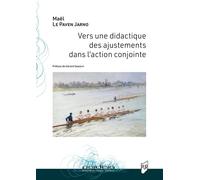 Vers Une Didactique Des Ajustements Dans L'action Conjointe