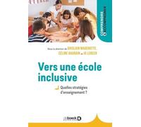 Vers Une École Inclusive - Quelles Stratégies D'enseignement ?