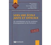 Vers une école juste et efficace: 27 Contributions sur les systèmes d'enseignement et de formation