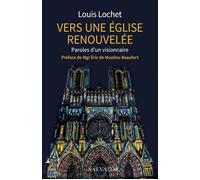 Vers une église renouvelée Paroles d´un visionnaire - Louis Lochet - Salvator - broché - Essai