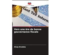 Vers une ère de bonne gouvernance fiscale