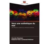 Vers Une Esthétique Du Mal