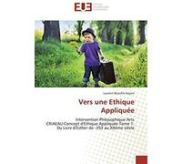Vers Une Ethique Appliquée