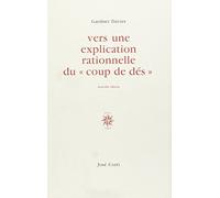 Vers une explication rationnelle du "Coup de dés"
