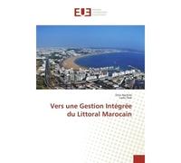 Vers une Gestion Integree du Littoral Marocain - Driss Nachite - Universitaires Europeennes - broché - Etude