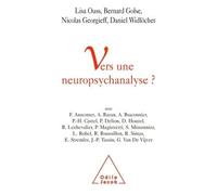 Vers une neuropsychanalyse ? - Lisa Ouss - Odile Jacob - broché - Etude