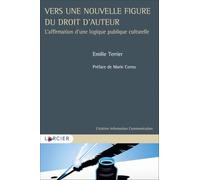 Vers une nouvelle figure du droit d'auteur