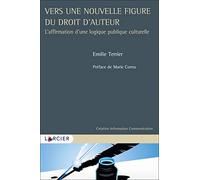 Vers une nouvelle figure du droit d'auteur