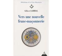 Vers une nouvelle franc-maçonnerie