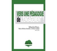 Vers une pédagogie de l’engagement ? - Sébastien Pesce - Champ Social Eds Du - broché - Essai
