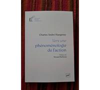 Vers Une Phénoménologie De L'action