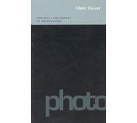 Vers une philosophie de la photographie
