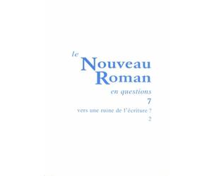 Vers une ruine de l'écriture ?: Tome 2