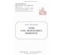 Vers une sémantique moderne - Kurt Baldinger - Klincksieck - broché - Essai