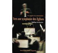 Vers une symphonie des Eglises
