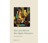 Vers une théorie des objets-chansons