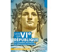 Vers une VIe République