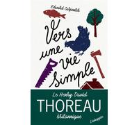Vers une vie simple - Edward Carpenter - L'echappee - broché - Essai