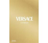 Versace Catwalk - The Complete Collections
