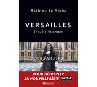 Versailles 1669 - Mathieu Da Vinha - Tallandier - broché - Etude