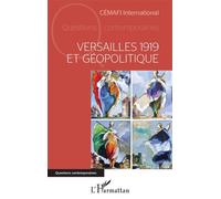 Versailles 1919 et géopolitique - Jean-Paul Guichard - L'harmattan - broché - Etude