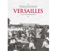 Versailles à travers ma carte postale ancienne