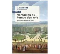 Versailles Au Temps Des Rois