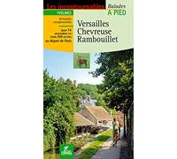 Versailles, Chevreuse, Rambouillet