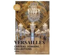 Versailles collec fr Pierre Lemoine (Auteur), Jérémie Benoît (Auteur), Yves Carlier (Auteur), Frédéric Lacaille (Auteur)