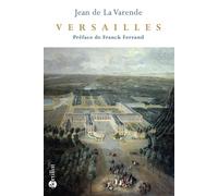 Versailles - Jean de La Varende - Bartillat - broché - Essai