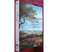 Versailles, Le Roi et son Domaine