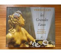 Versailles, les Grandes Eaux