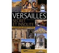Versailles secret et insolite