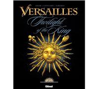 VERSAILLES - Tome 01 GB Version brochée - Didier Convard - Glénat - cartonné - Bande dessinée