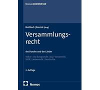 Versammlungsrecht: des Bundes und der Länder