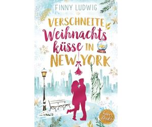 Verschneite Weihnachtsküsse in New York: Liebesroman mit Happy End