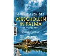 Verschollen in Palma | Mons Kallentoft Mons Kallentoft (Auteur)