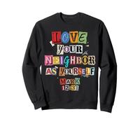 Verse biblique Marc 12:31 Chrétien Sweatshirt